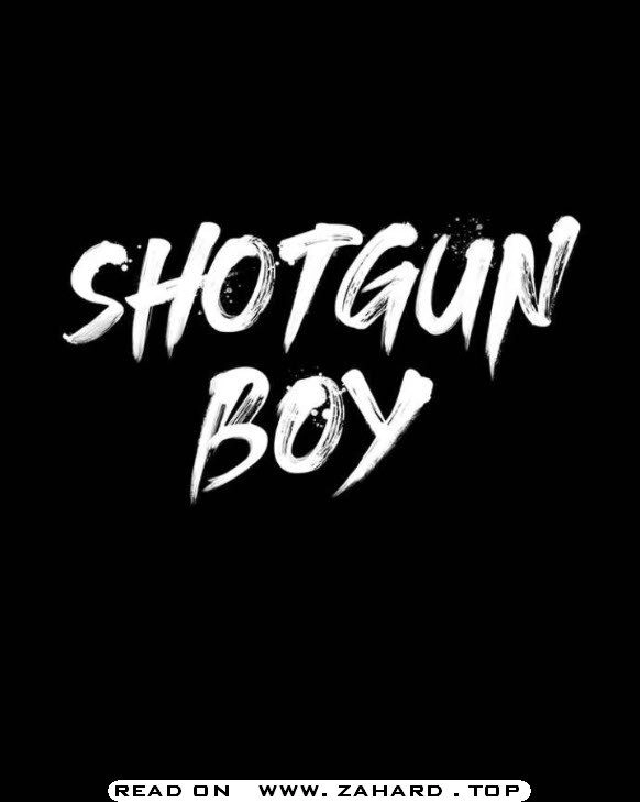 Shotgun Boy Chapter 22 23